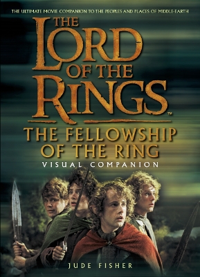 Cover of The Fellowship of the Ring Visual Companion