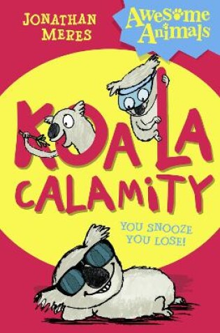 Cover of Koala Calamity