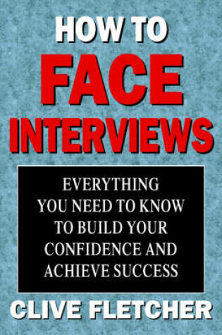 Cover of How to Face Interviews