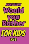 Book cover for Would You Rather for Kids