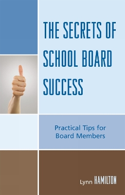 Book cover for The Secrets of School Board Success