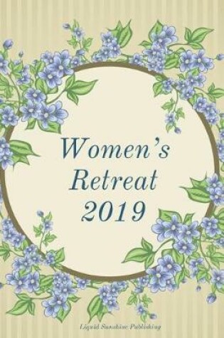 Cover of Women's Retreat 2019