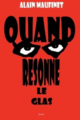 Cover of Quand resonne le glas