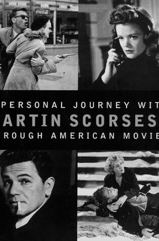 Cover of A Personal Journey with Martin Scorsese Through American Movies