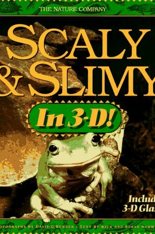 Cover of Scaly and Slimy in 3-D