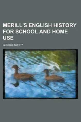 Cover of Merill's English History for School and Home Use