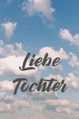 Cover of Liebe Tochter