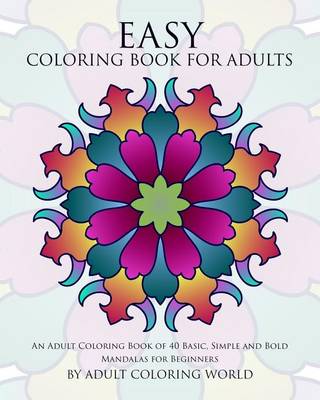 Cover of Easy Coloring Book For Adults