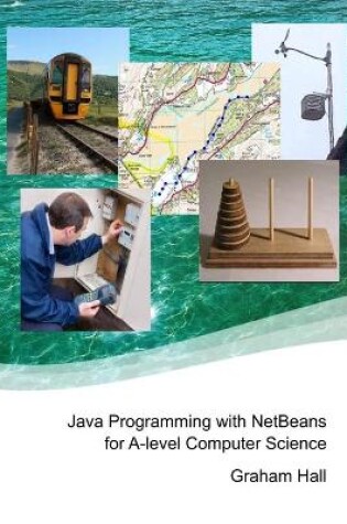 Cover of Java Programming with Netbeans for A-Level Computer Science