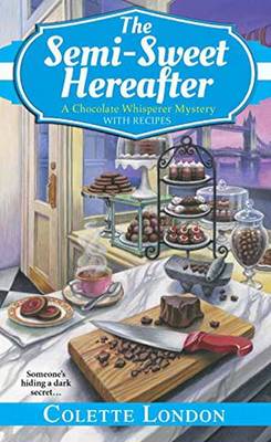 Book cover for The Semi-Sweet Hereafter