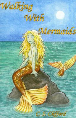 Cover of Walking with Mermaids