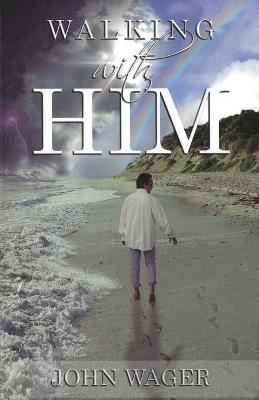Book cover for Walking With Him