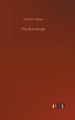 Book cover for The five Knots