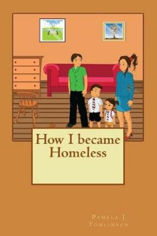 Cover of How I became Homeless