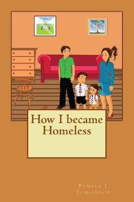 Book cover for How I became Homeless