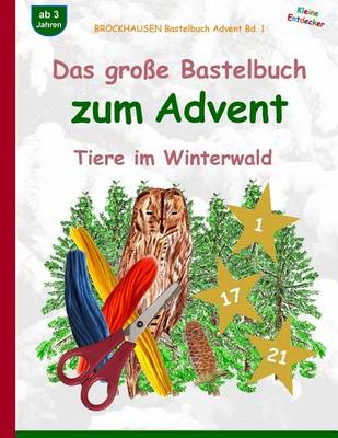 Book cover for BROCKHAUSEN Bastelbuch Advent Bd. 1 - Das große Bastelbuch zum Advent