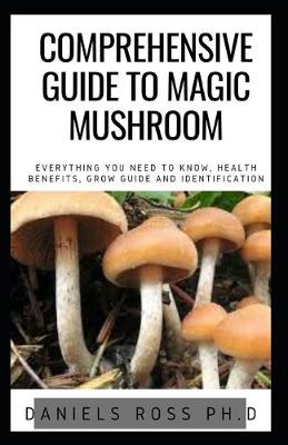 Book cover for Comprehensive Guide to Magic Mushroom