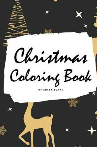 Cover of Christmas Coloring Book for Adults (Large Softcover Adult Coloring Book)