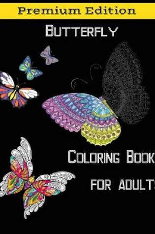 Cover of Butterflies Coloring Books for Adults