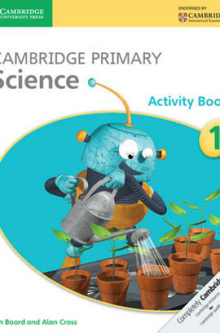 Cover of Cambridge Primary Science Activity Book 1