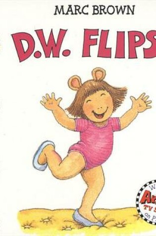Cover of D.W. Flips!