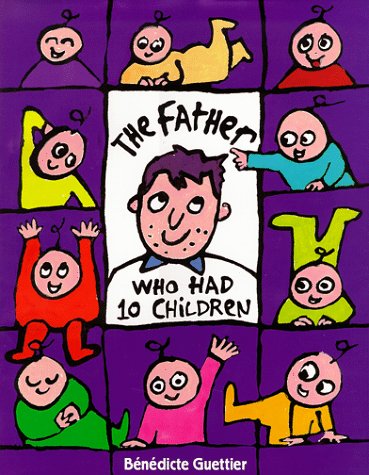 Book cover for The Father Who Had 10 Children