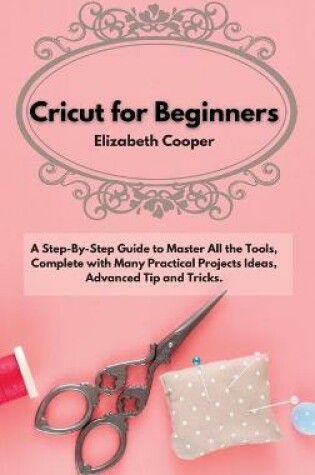 Cover of Cricut for Beginners