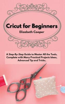 Book cover for Cricut for Beginners