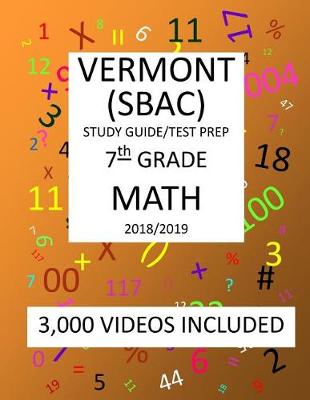 Book cover for 7th Grade VERMONT SBAC, 2019 MATH, Test Prep