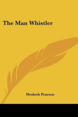 Book cover for The Man Whistler