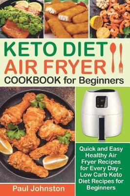 Book cover for KETO DIET AIR FRYER Cookbook for Beginners
