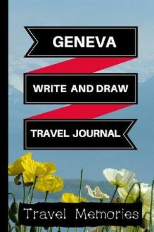 Cover of Geneva Write and Draw Travel Journal