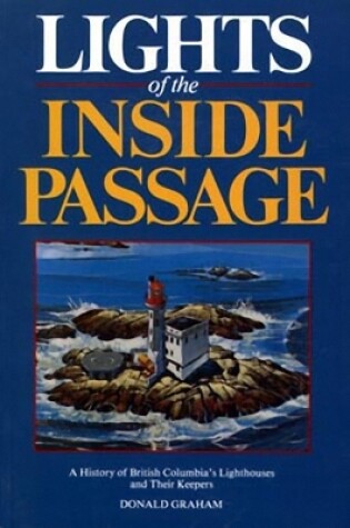 Cover of Lights of the Inside Passage