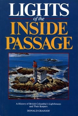 Book cover for Lights of the Inside Passage