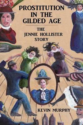 Book cover for Prostitution In The Gilded Age