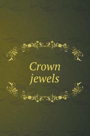 Cover of Crown jewels