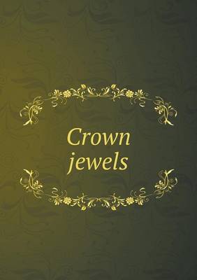 Book cover for Crown jewels