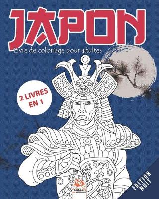 Book cover for Japon - Edition Nuit - 2 livres en 1