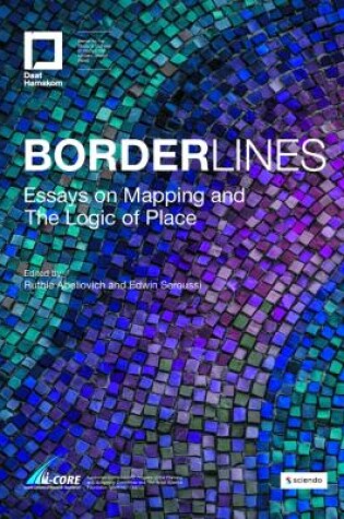 Cover of Borderlines: Essays on Mapping and The Logic of Place