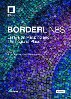 Book cover for Borderlines: Essays on Mapping and The Logic of Place