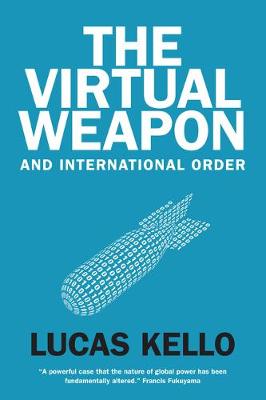 Book cover for The Virtual Weapon and International Order