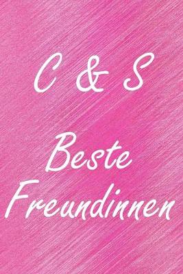 Book cover for C & S. Beste Freundinnen