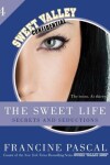 Book cover for The Sweet Life #4: An E-Serial