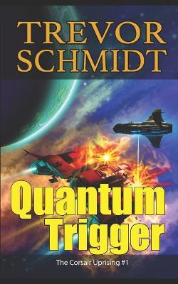 Book cover for Quantum Trigger