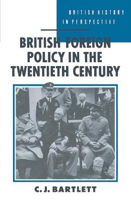 Cover of British Foreign Policy in the Twentieth Century