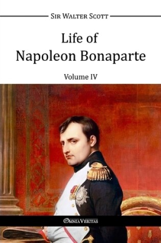 Cover of Life of Napoleon Bonaparte IV