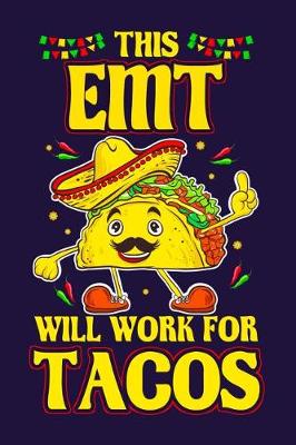 Book cover for This EMT Will Work For Tacos