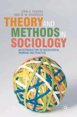 Book cover for Theory and Methods in Sociology