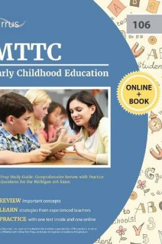 Cover of MTTC Early Childhood Education Test Prep Study Guide