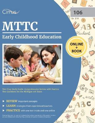 Book cover for MTTC Early Childhood Education Test Prep Study Guide